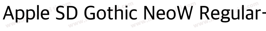 Apple SD Gothic NeoW Regular字体转换